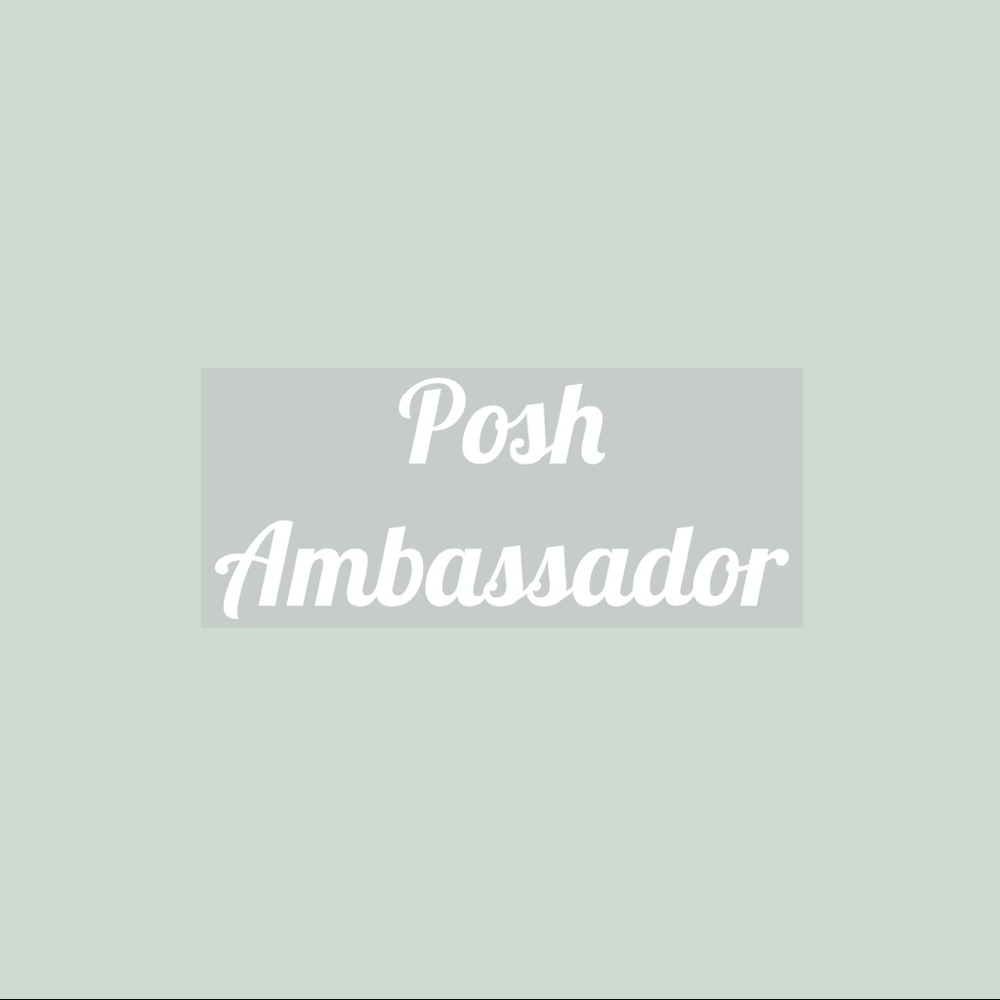 I'm a Posh Ambassador!